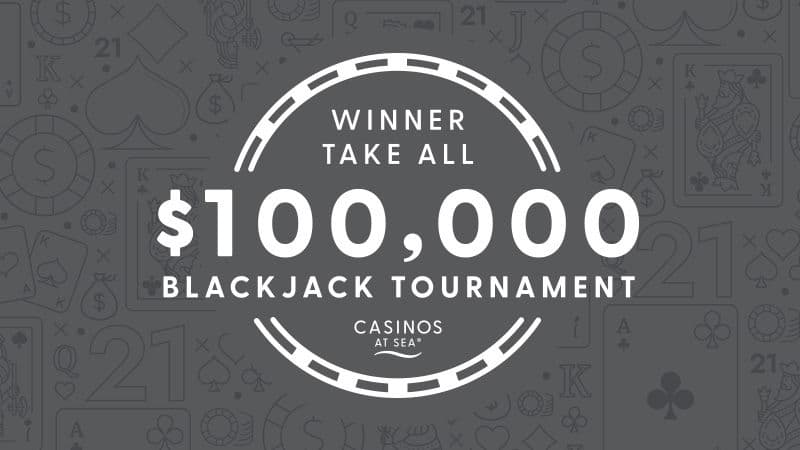 $100,000 Winner Take All Blackjack Tournament