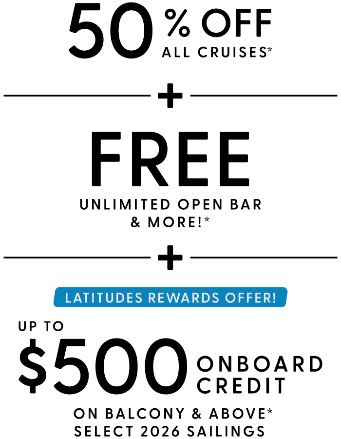 50% OFF All Cruises