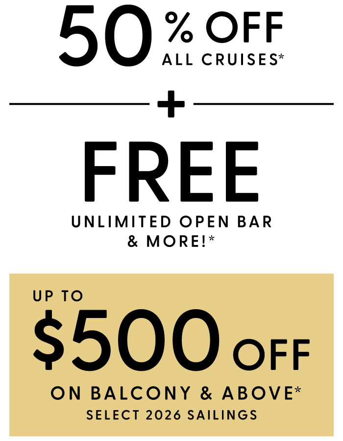 50% OFF All Cruises