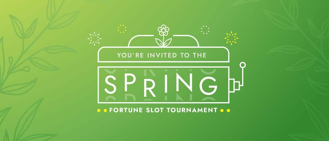 Spring Fortune Slot Tournament 