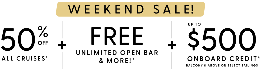50% OFF All Cruises