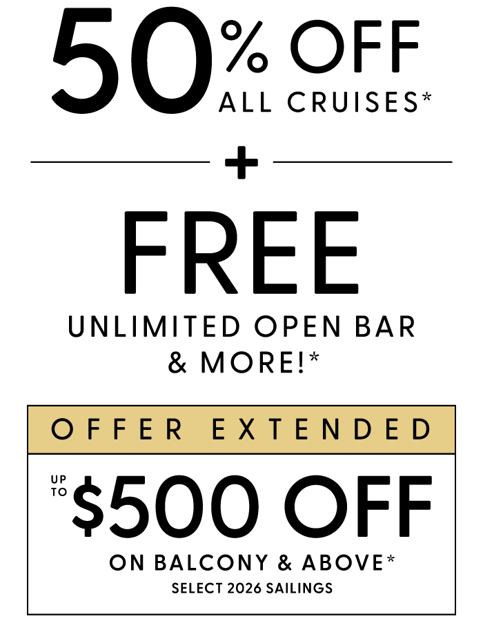 50% OFF All Cruises