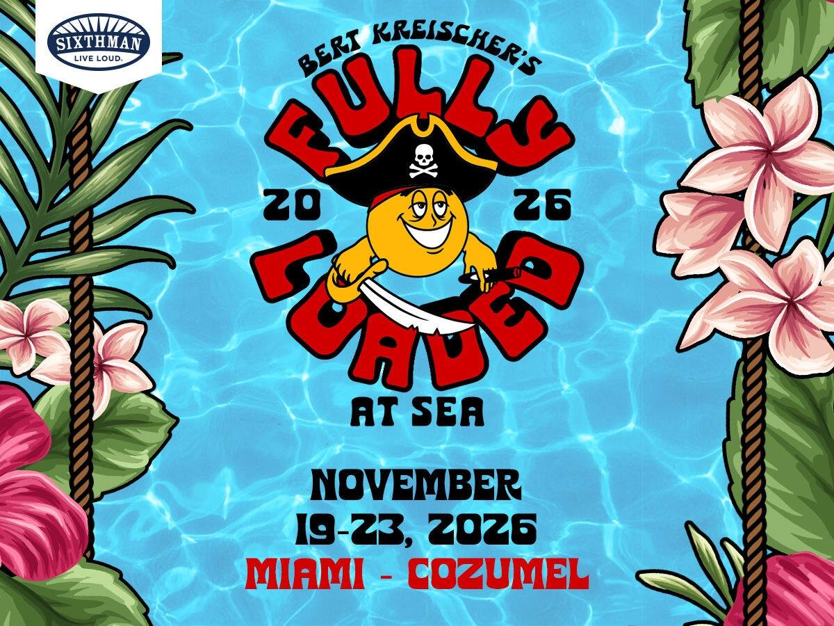 Bert Kreischer's Fully Loaded At Sea Banner