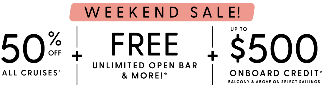 50% OFF All Cruises