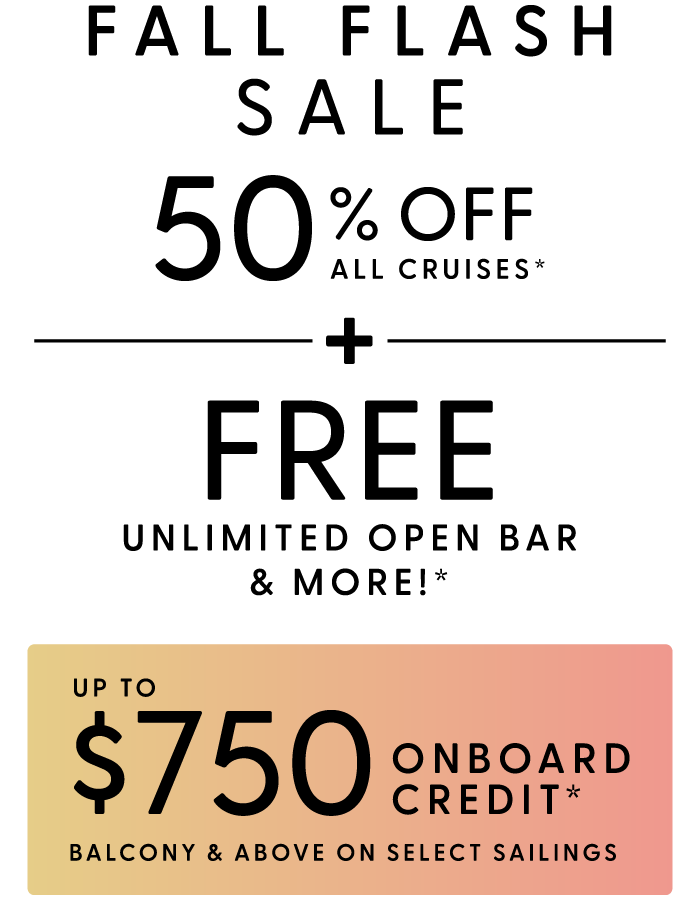 50% OFF All Cruises