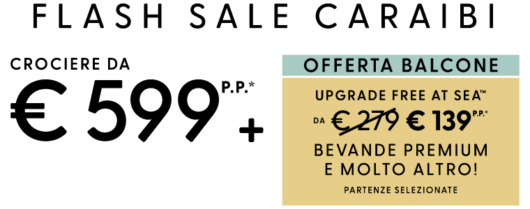 50% DI SCONTO su tutte le crociere