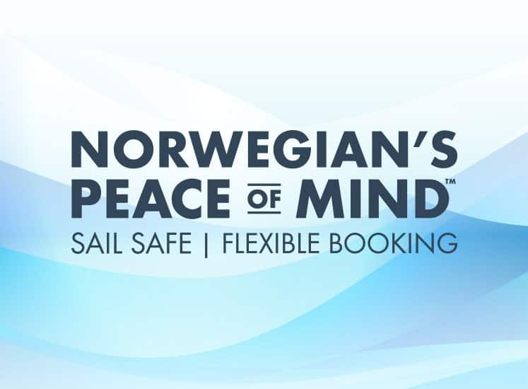 Peace of Mind da Norwegian | cruzeiro seguro & reserva flexível