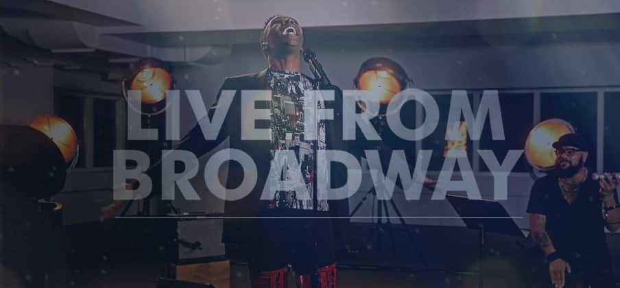 Live From Broadway
