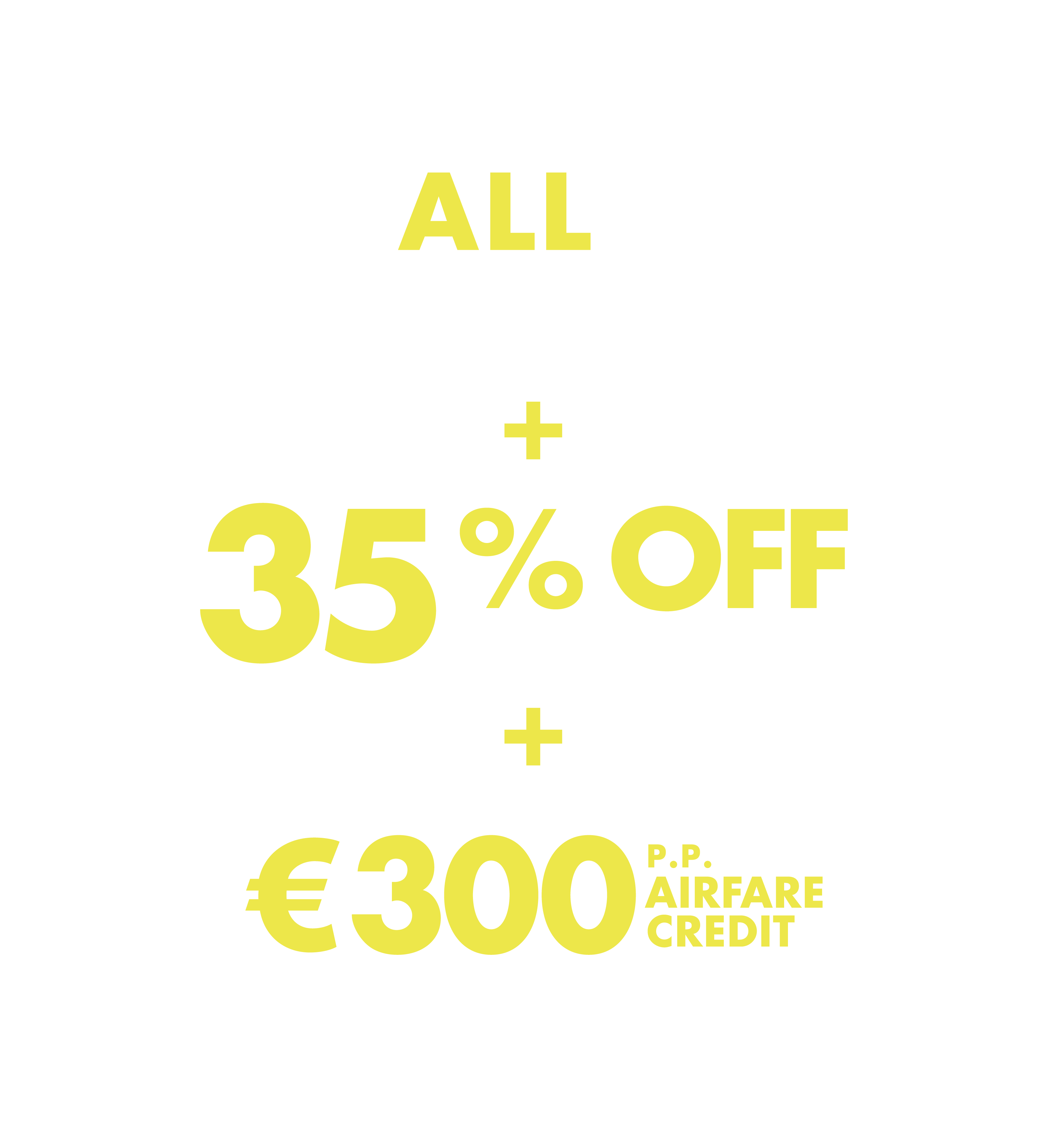 35% Off Cruises + Fly-Cruises + FAS (Pick 5)/Upgrade from €99 PP + up to €300 Airfare Credit