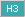 H3