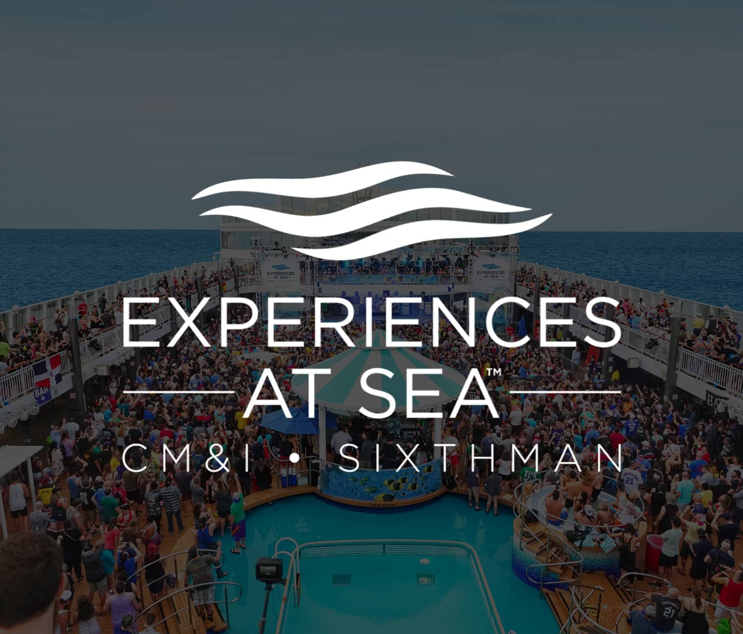 Experiences At Sea (CM&I)